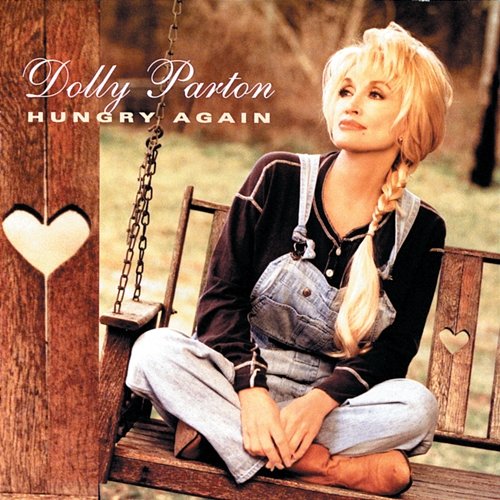 Hungry Again Dolly Parton