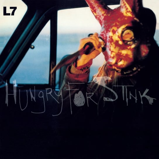 Hungry For Stink, płyta winylowa L7