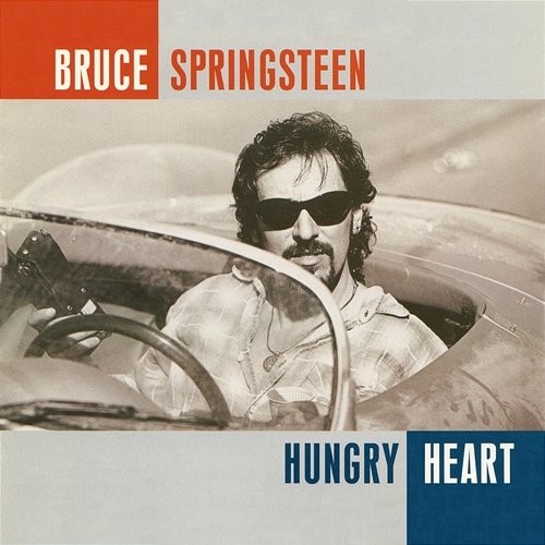 Hungry Heart Bruce Springsteen