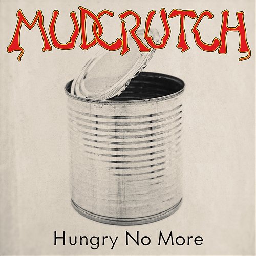 Hungry No More Mudcrutch