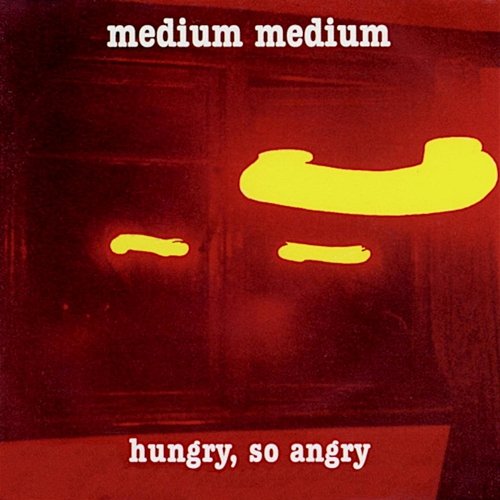 Hungry, So Angry Medium Medium