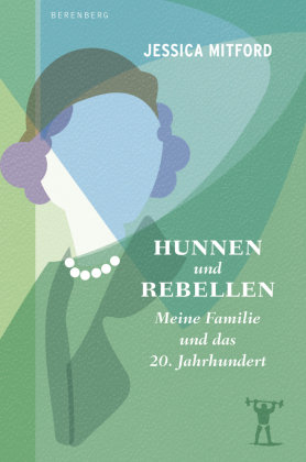 Hunnen und Rebellen Berenberg Verlag GmbH