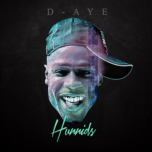 Hunnids D-Aye