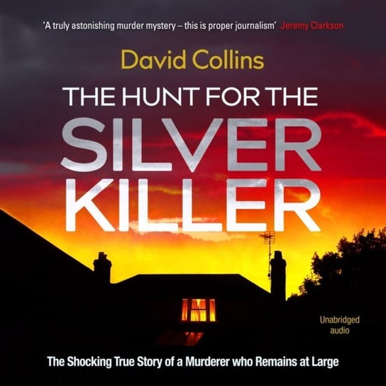 Hunt for the Silver Killer Collins David