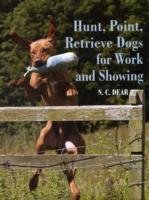 Hunt-Point-Retrieve Dogs for Work and Showing Dear Nigel