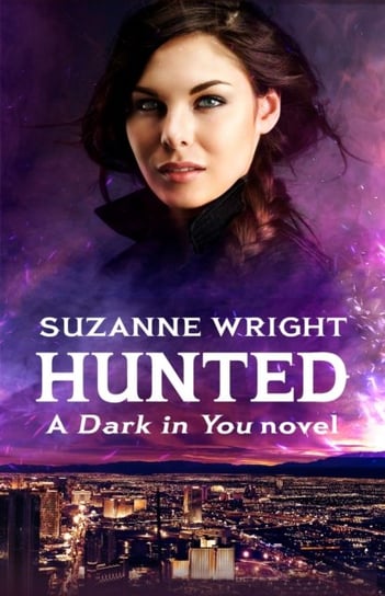Hunted: Enter an addictive world of sizzlingly hot paranormal romance . . . Suzanne Wright