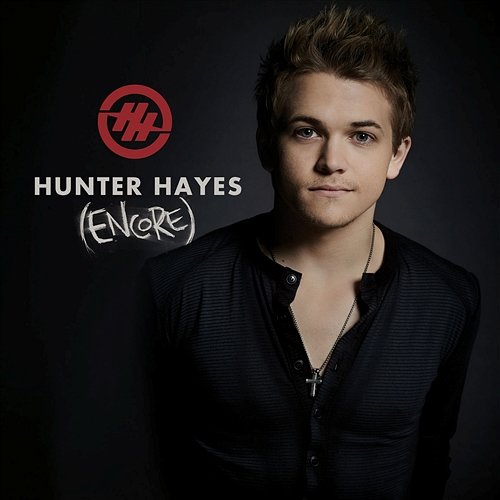 Hunter Hayes (Encore) Hunter Hayes