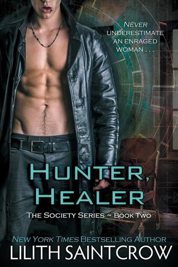 Hunter, Healer Lilith Saintcrow