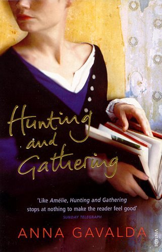Hunting and Gathering Gavalda Anna