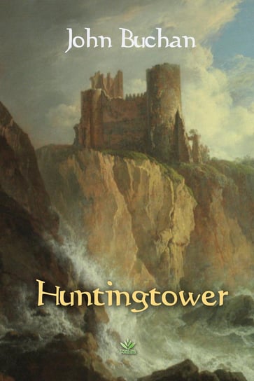Huntingtower John Buchan