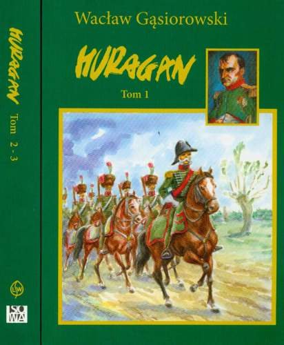 Huragan. Tom 1-3 Gąsiorowski Wacław