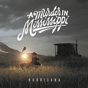 Hurricana, płyta winylowa A Murder In Mississippi