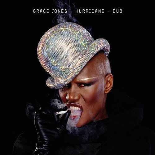 Hurricane / Dub Grace Jones