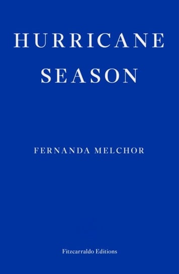 Hurricane Season Melchor Fernanda