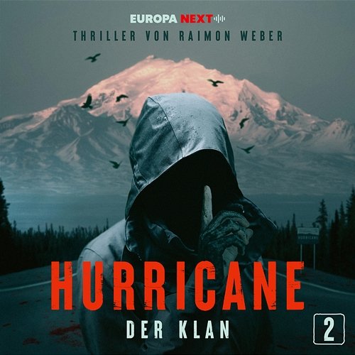 Hurricane - Stadt der Lügen / Folge 2: Der Klan Hurricane