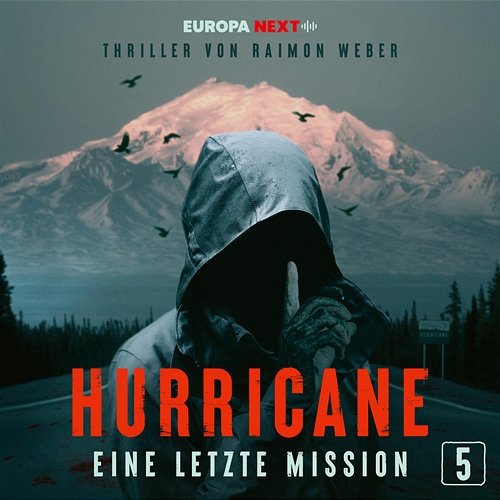 Hurricane - Stadt der Lügen / Folge 5: Eine letzte Mission Hurricane