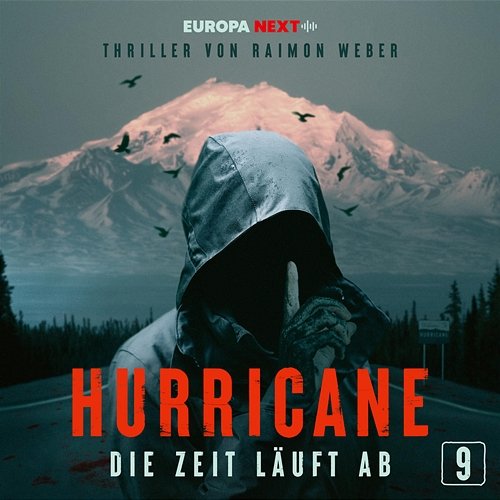 Hurricane - Stadt der Lügen / Folge 9: Die Zeit läuft ab Hurricane