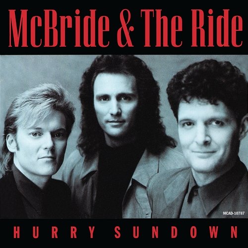 Hurry Sundown McBride & The Ride
