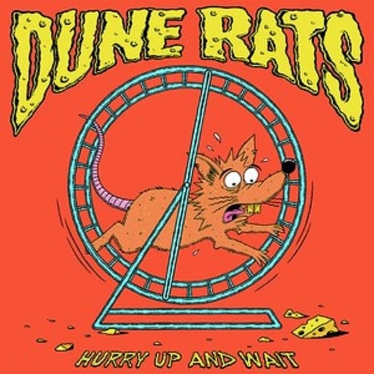 Hurry Up And Wait, płyta winylowa Dune Rats