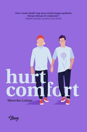 Hurt/Comfort Łodyga Weronika
