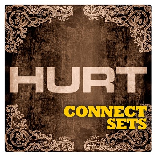 Hurt - CONNECT Set Hurt