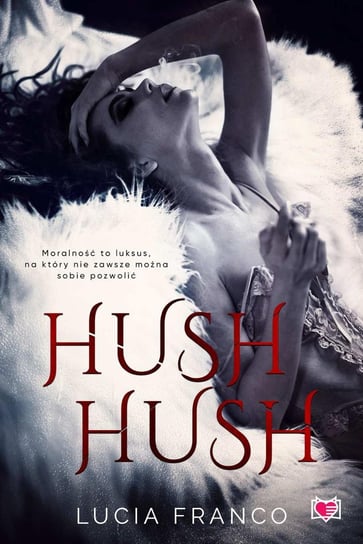 Hush hush Lucia Franco