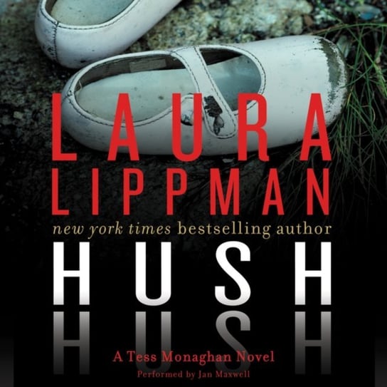 Hush Hush Lippman Laura