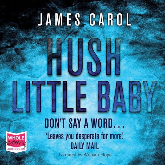 Hush Little Baby Carol James