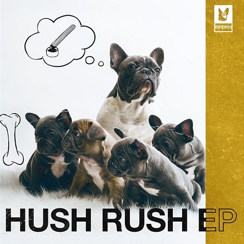 Hush Rush Rush Puppy & Scorsi