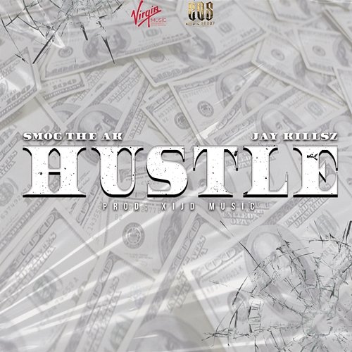 Hustle Smog the AK, Jay Killsz