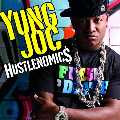 Hustlenomics Yung Joc