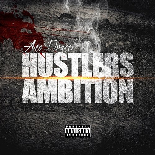 Hustlers Ambition Ace Drucci