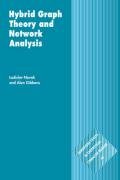 Hybrid Graph Theory and Network Analysis Gibbons Alan, Novak Ladislav