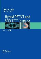 Hybrid PET/CT and SPECT/CT Imaging Springer New York, Springer Us