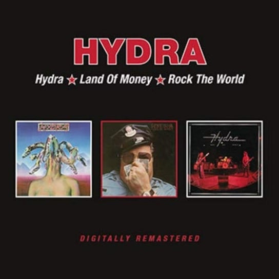 Hydra - Hydra/Land of Money/Rock the World Hydra