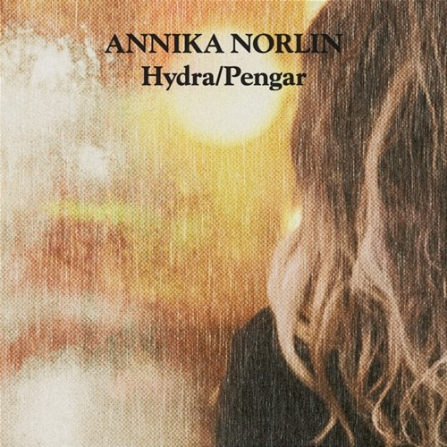 Hydra / Pengar Annika Norlin