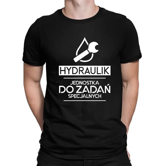 Hydraulik - jednostka do zadań specjalnych - męska koszulka na prezent Czarna Koszulkowy