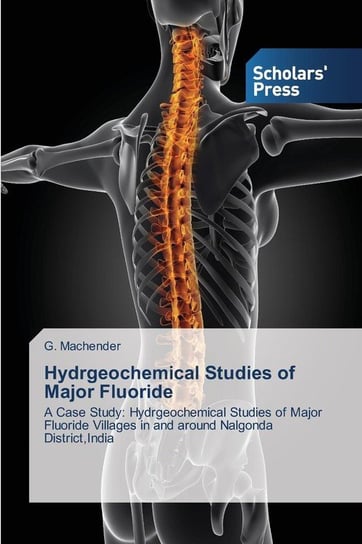 Hydrgeochemical Studies of Major Fluoride Machender G.