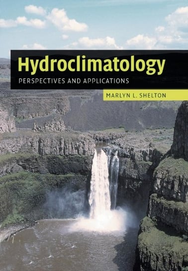 Hydroclimatology Shelton Marlyn L.
