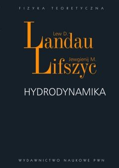 Hydrodynamika Landau Lew D., Lifszyc Jewgienij M.