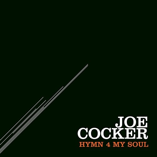Hymn 4 My Soul Joe Cocker
