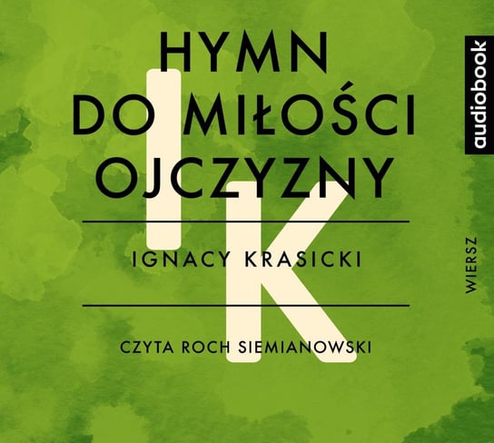 Hymn do miłości ojczyzny - audiobook Krasicki Ignacy