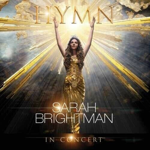 Hymn In Concert Brightman Sarah
