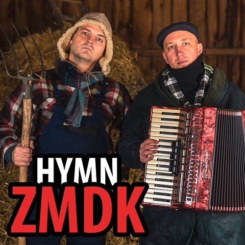 Hymn ZMDK LETNI feat. Królowie Żyta