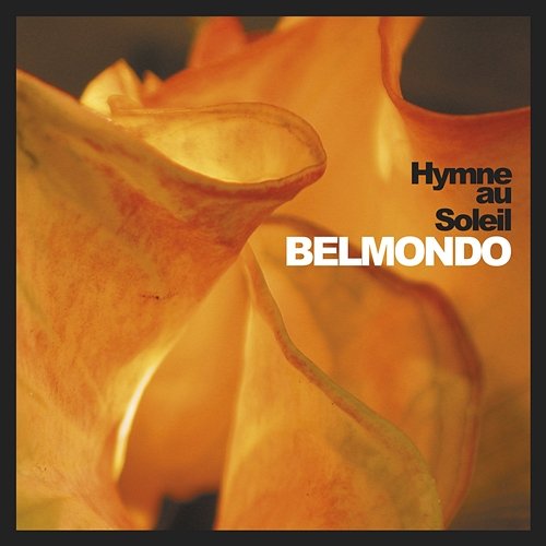 Hymne au Soleil Lionel Belmondo, Stéphane Belmondo