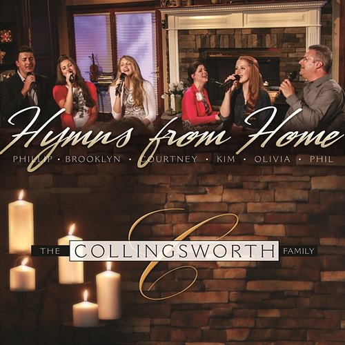My Wonderful Lord The Collingsworth Family