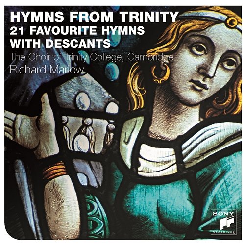 Hymns From Trinity The Choir Of Trinity College, Cambridge
