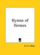 Hymns of Hermes Mead G. R. S.