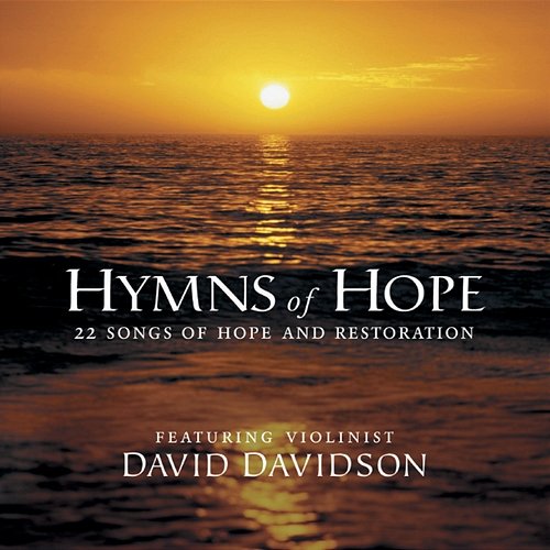 Hymns Of Hope DAVID DAVIDSON