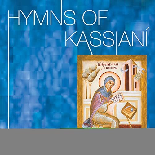 Hymns Of Kassiani Various Artists